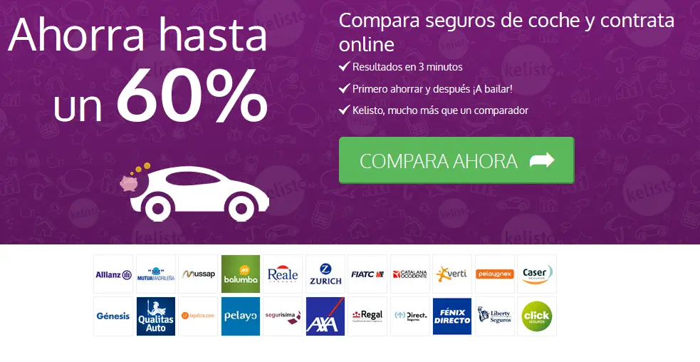 60% de descuento al ahorra y cotizar tu seguro de coche con Kelisto.es