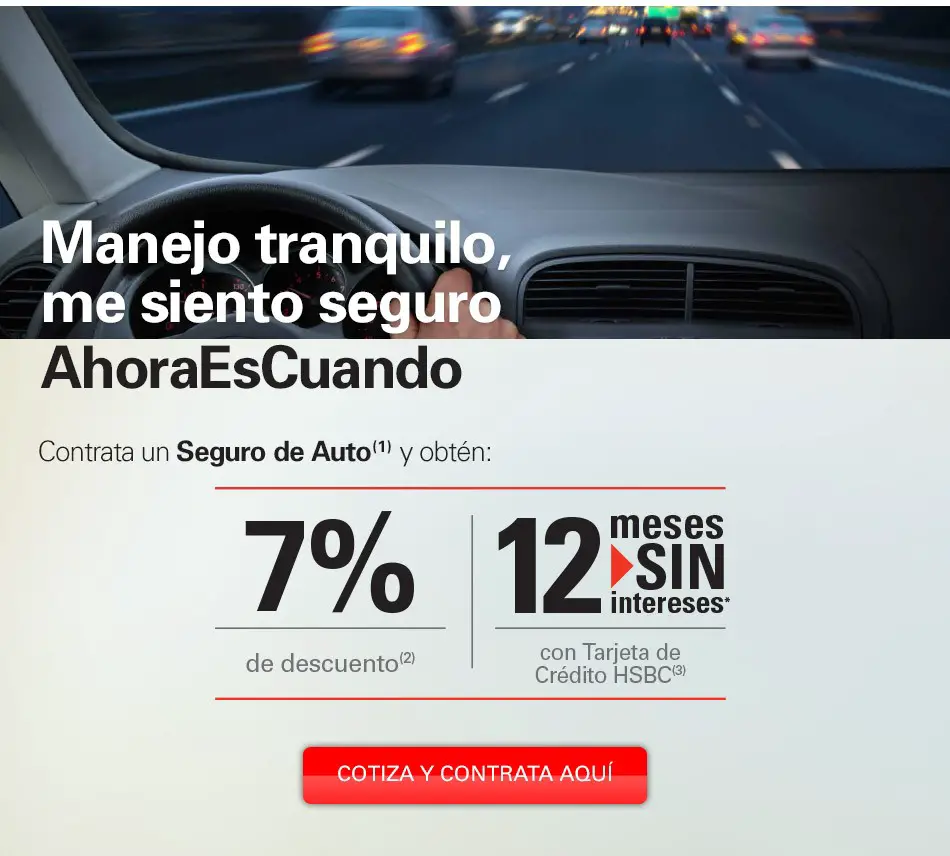 2016 04 08 al cotizar tu seguro de autos hsbc obtendras un 7 de descuento 1