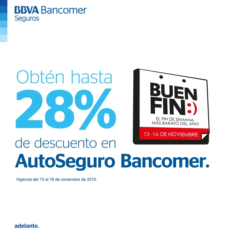 2015 11 13 este buen fin 2015 consigue 28 de descuento en tu seguro de auto con seguros bancomer 1